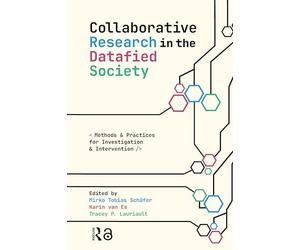 Collaborative Research in the Datafied Society