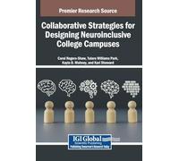 Collaborative Strategies for Designing Neuroinclusive College Campuses