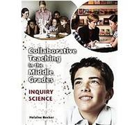 Collaborative Teaching In The Middle Grades Helaine Becker (Auteur)