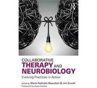 Collaborative Therapy & Neurobiology Marie - Nathalie Beaudoin, Jim Duvall (Auteur)