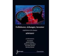 Collaborer echanger inventer experiences de reseaux conferen - Saleh - Hermes Science Publications - broché - Livre