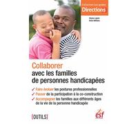 Collaborer familles de handicap - Bruno Laprie - Esf Legislative - broché - Guide