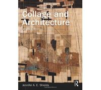 Collage And Architecture