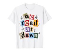 Collage d'art We Read At Dawn pour Amoureux du Livre T-Shirt
