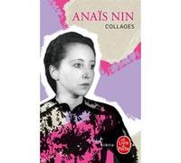 Collages Anaïs Nin (Auteur)