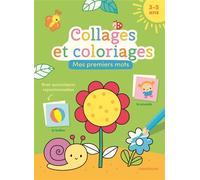 Collages et coloriages - Premiers mots (3-5 a.) - Collectif - Chantecler - broché - Document jeunesse