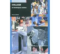 Collages et techniques mixtes