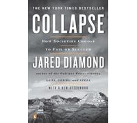 Collapse – How Societies Choose to Fail or Succeed – Édition révisée