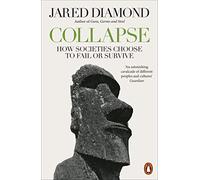 Collapse: How Societies Choose to Fail or Survive