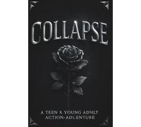 Collapse: Shattered Steel, Rising Shadows