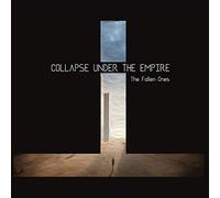 Collapse Under the Empire - Fallen Ones [Import]