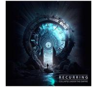 Collapse Under The Empire – Recurring – CD – Broken Silence