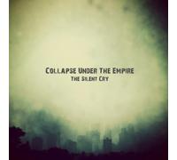 Collapse Under the Empire - Silent Cry