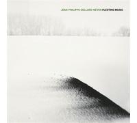 Collard-Neven - Fleeting Music