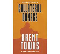 Collateral Damage: A Team Reaper Thriller