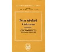 Collationes, Oxford Medieval Texts Giovanni Orlandi, John Marenbon, Peter Abelard (Auteur)