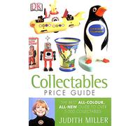 Collectables Price Guide 2004: The best all-colour, all-new guide to over 5,000 collectables