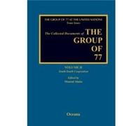 Collected Documents of the G77 SouthSouth Volume 2 by Ahmia Mourad Executive Secretary of the Group of 77 United Nations Hardcover Book Mourad Ahmia (Auteur)