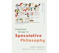 Collected Essays in Speculative Philosophy