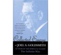 Collected Essays of Joel S. Goldsmith Goldsmith, Joel G. (Auteur)