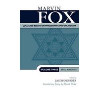Collected Essays On Philosophy And On Judaism