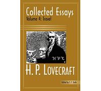 Collected Essays Volume 4: Travel