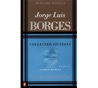 Collected Fictions by Jorge Luis Borges [Paperback] NEUF