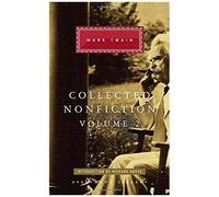 Collected Nonfiction Of Mark Twain, Volume 2