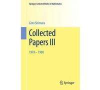 Collected Papers III - [Version Originale] Goro Shimura (Auteur)