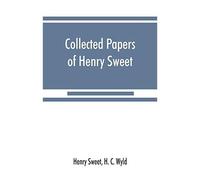 Collected Papers Of Henry Sweet