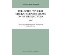 Collected Papers Of Stig Kanger With Essays On His Life And Work Volume Ii