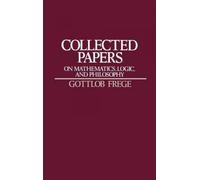 Collected Papers On Mathematics, Logic, And Philosophy
