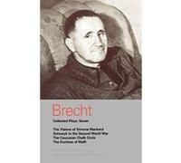 Collected Plays: """"Visions of Simone Machard"""" , """"Schweyk in the Second World War"""" , """"Caucasian Chalk Circle"""" , """"Duchess of Malfi"""" Vol 7 (Methuen World Classics) Brecht, Bertolt 