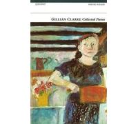 [(Collected Poems)] [ By (author) Gillian Clarke ] [November, 1997]