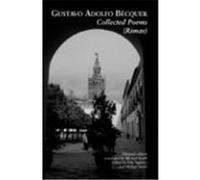Collected Poems Gustavo Adolfo Bâecquer, Luis Ingelmo, Michael Smith (Auteur)