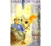 Collected Poems James Schuyler (Auteur)