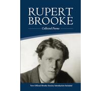 Rupert Brooke Collected Poems by Rupert Brooke Rupert Brooke (Auteur)