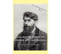 Collected Poems of George William Russell