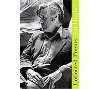 Collected Poems Ted Hughes (Auteur)