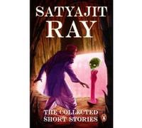 Collected Short Stories Book - [Version Originale] Satyajit Ray (Auteur)