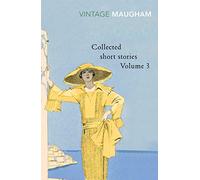 Collected Short Stories: Vol 3 (Vintage Classics)