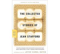 Jean Stafford – Collected Stories of Jean Stafford – Farrar, Straus and Giroux