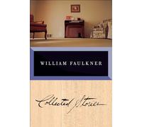 Collected Stories of William Faulkner