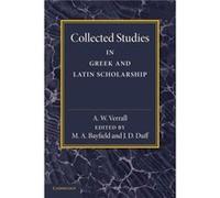 Collected Studies in Gr nd Latin Scholarship - A. W. Verrall - Cambridge University Press - Livre en Anglais - Paperback A. W. VerrallA. W. Verrall (Auteur)
