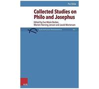 Collected Studies On Philo And Josephus