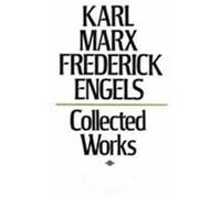 Collected Works by Friedrich Engels Friedrich Engels, Karl Marx (Auteur)