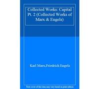 Collected Works: Capital Pt. 2 (Collected Works of Marx & Engels) - [Livre en VO] Karl Marx, Friedrich Engels (Auteur)