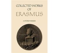 Collected Works of Erasmus by Desiderius Erasmus Desiderius Erasmus (Auteur)