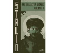 Collected Works of Josef Stalin: Volume 3