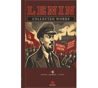 Collected Works - Volume 4: V.I. Lenin
